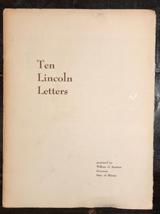 TEN LINCOLN LETTERS - Ltd Ed 444/1500 - SIGNED by ILLINOIS GOVERNOR W. STRATTON