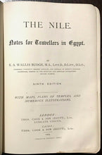 THE NILE: NOTES FOR TRAVELLERS IN EGYPT - EA Wallis Budge, 1905 - EGYYPTOLOGY