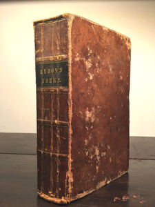 THE WORKS OF LORD BYRON, INCLUDING THE SUPPRESSED POEMS, by J.W. Lake, 1836