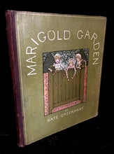 KATE GREENAWAY ~ MARIGOLD GARDEN, 1st / 1st, 1885 ILLUSTRATED