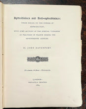 APHRODISIACS AND ANTI-APHRODISIACS - 1st 1869 - HISTORY OF SEX, PHALLIC WORSHIP