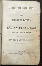 1855 REFORMED BOTANIC - 1st Ed NATIVE AMERICAN NATURAL REMEDIES HERBAL MEDICINE