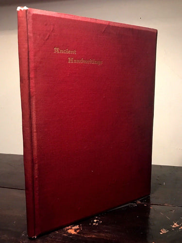 ANCIENT HANDWRITINGS: PALAEOGRAPHY MANUAL, William Saunders, 1st/1st 1909, RARE