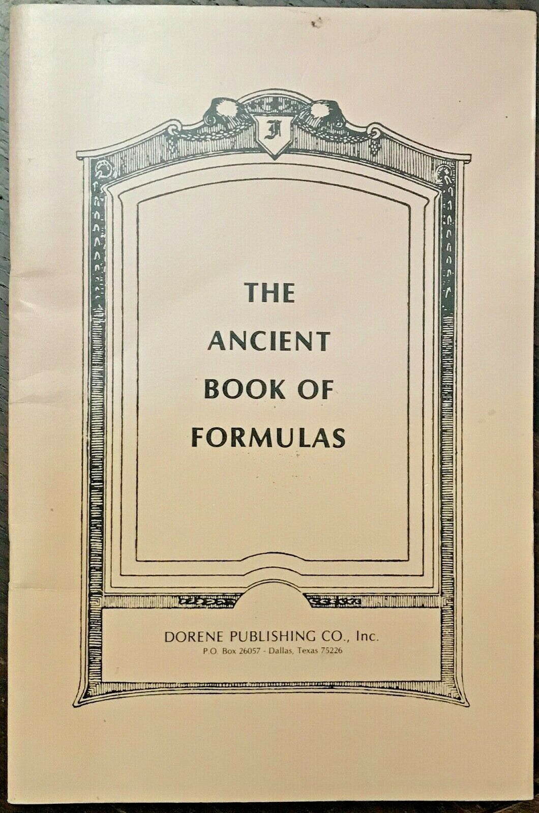 ANCIENT BOOK OF FORMULAS - 1967, Dorene Pub - OCCULT SPELLS WITCHCRAFT GRIMOIRE