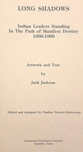 SIGNED LIMITED EDITION - LONG SHADOWS - JACK JACKSON, 1985 - AMERICAN INDIANS