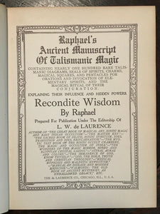 RAPHAEL'S ANCIENT MANUSCRIPT OF TALISMANIC MAGIC - De Laurence - GRIMOIRE MAGICK