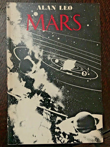 MARS: THE WAR LORD - Alan Leo - 1st, 1970 (Weiser) - ASTROLOGY ZODIAC HOROSCOPE