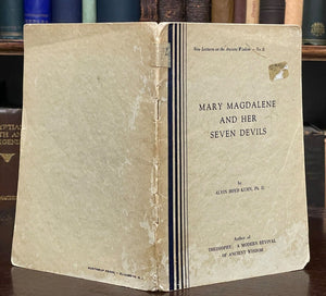 MARY MAGDALENE & HER SEVEN DEVILS - Kuhn, 1st 1948 - THEOSOPHY BIBLE SYMBOLISM