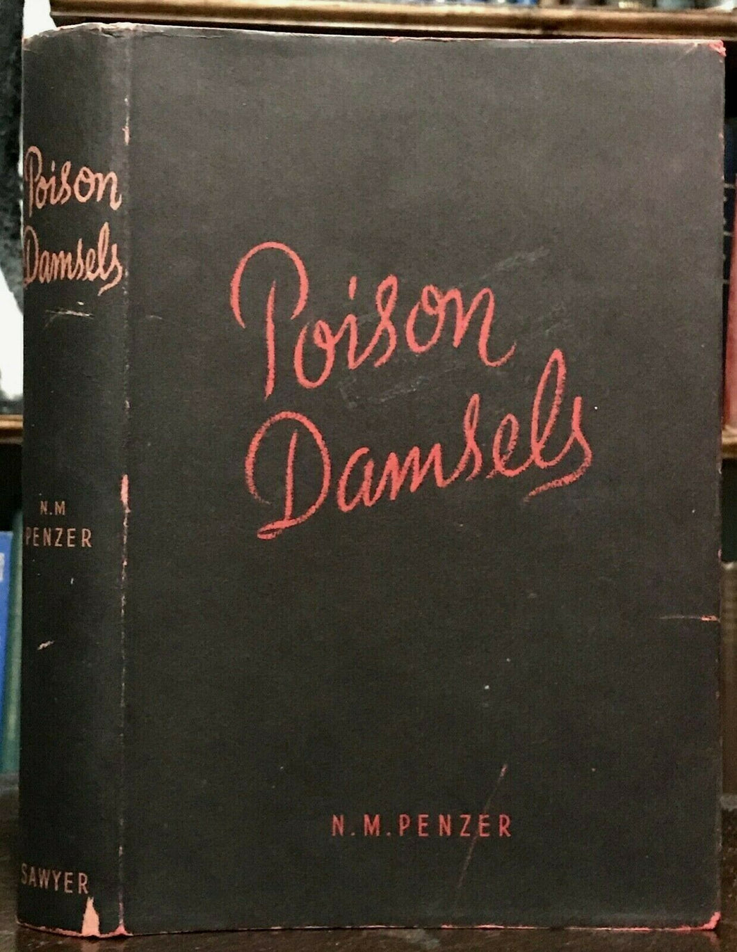 POISON-DAMSELS AND OTHER ESSAYS IN FOLKLORE - Ltd Ed, 1952 EROTICA PROSTITUTION