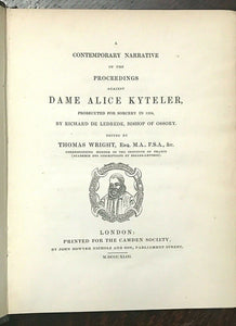 PROCEEDINGS AGAINST ALICE KYTELER FOR SORCERY - 1st 1848 WITCHCRAFT WITCH MAGICK