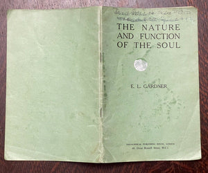 NATURE AND FUNCTION OF THE SOUL - Gardner, 1st 1946 - THEOSOPHY AFTERLIFE SPIRIT