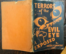 TERRORS OF THE EVIL EYE EXPOSED - Gamache, 1969 TALISMAN GRIMOIRE SORCERY MAGICK