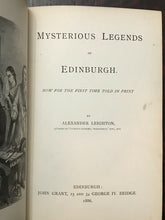 MYSTERIOUS LEGENDS OF EDINBURGH - Leighton, 1st 1886 - SUPERNATURAL OCCULT TALES