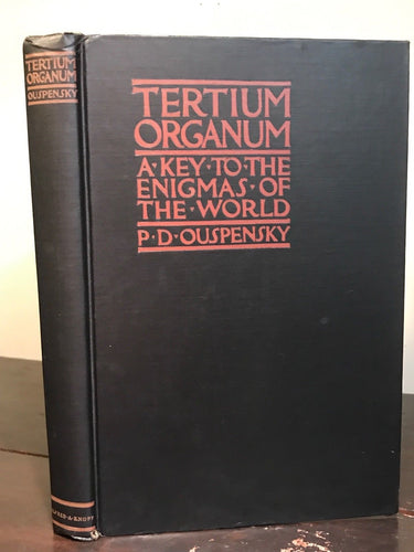 TERTIUM ORGANUM, P.D. Ouspensky, 3rd Ed. 1945 — SCIENCE OCCULTISM MYSTIC