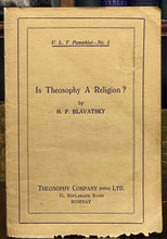 IS THEOSOPHY A RELIGION? - H.P. Blavatsky, 1st 1930 - Lucifer Magazine OCCULT