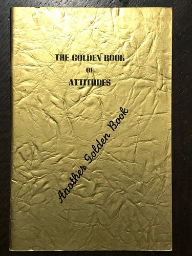 ALCOHOLICS ANONYMOUS AA - Pfau / John Doe - GOLDEN BOOK OF ATTITUDES, 1st 1949