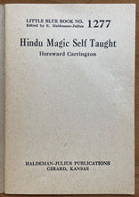 HINDU MAGIC SELF TAUGHT - Hereward Carrington, 1928 - CONJURING, TRICKS