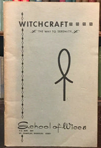 WITCHCRAFT: THE WAY TO SERENITY - Gavin Frost / School of Wicca MAGICK, SIGNED