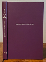 HOUSE OF THE VAMPIRE - Arno Press / Viereck, 1st 1976 - PSYCHIC BISEXUAL VAMPIRE