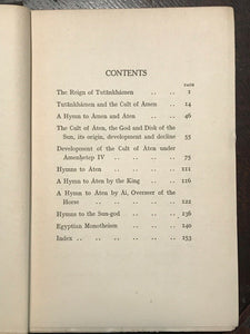 TUTANKHAMEN: AMENISM, ATENISM & EGYPTIAN MONOTHEISM - 1st, 1923 - BUDGE King TUT