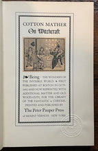 COTTON MATHER ON WITCHCRAFT - Ltd Ed, 1950 - SALEM WITCH HUNTERS TRIALS SORCERY