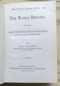 THE WORLD BEYOND - Doughty, 1st 1882 - HEAVEN HELL SPIRITS DEATH AFTERLIFE