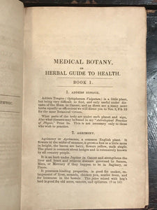 1840 — MEDICAL BOTANY OR HERBAL GUIDE TO HEALTH, W. Simmonite, 1st/1st HERBALISM