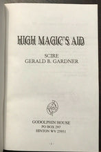 HIGH MAGIC'S AID - Scire (Gerald B. Gardner), 1996 - WICCA WITCHCRAFT PAGANISM