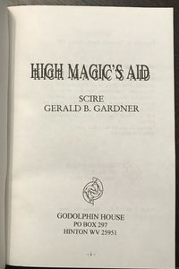 HIGH MAGIC'S AID - Scire (Gerald B. Gardner), 1996 - WICCA WITCHCRAFT PAGANISM