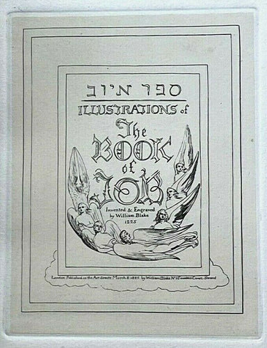 ILLUSTRATIONS FROM THE BOOK OF JOB - Willam Blake 1903, Ltd Ed (100) VERY RARE