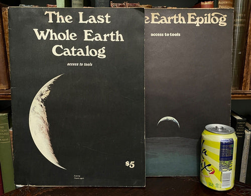 LAST WHOLE EARTH CATALOG + EPILOG - 1st Ed 1971, 1974 COUNTERCULTURE DIY HIPPIES