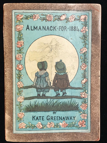 KATE GREENAWAY ~ ALMANACK FOR 1884 ~ 1st / 1st 1884 SC ILLUSTRATED