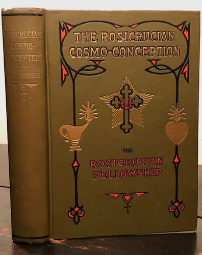 1922 - ROSICRUCIAN COSMO-CONCEPTION - Max Heindel; OCCULT MYSTICISM ASTROLOGY