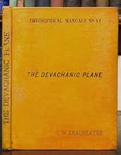 THE DEVACHANIC PLANE - Leadbeater, 1909 - THEOSOPHY, AFTERLIFE, HEAVEN, ANGELS