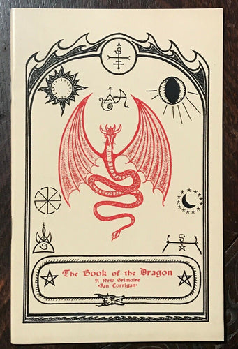BOOK OF THE DRAGON: A NEW GRIMOIRE - Corrigan, 1st Ed 1982 - MAGICK SORCERY