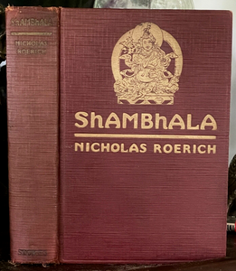 SHAMBHALA - Roerich, 1st 1930 - TIBETAN MYSTICISM WITCHCRAFT HOLLOW EARTH OCCULT
