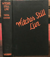 WITCHES STILL LIVE: THE BLACK ART TODAY - 1st, 1929 - WICCA WITCHCRAFT SORCERY