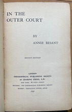 IN THE OUTER COURT - Annie Besant, 1898 - THEOSOPHY, SPIRIT, SOUL DEVELOPMENT