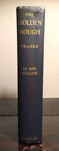 THE GOLDEN BOUGH IN ONE VOLUME, JAMES FRAZER Early Authorized Edition, 1927 RARE