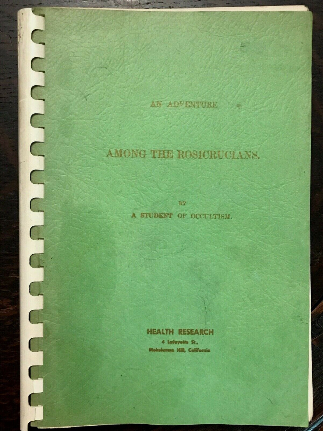 ADVENTURE AMONG THE ROSICRUCIANS - Hartmann, 1963 THEOSOPHY SECRET SOCIETIES