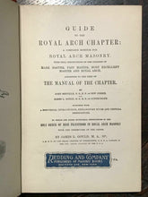 GUIDE TO THE ROYAL ARCH CHAPTER - 1st Ed, 1897 FREEMASONRY CEREMONIES SYMBOLISM