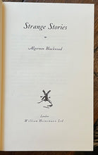 STRANGE STORIES - Arno Press / Blackwood, 1st 1976 - SUPERNATURAL OCCULT STORIES