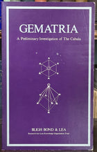 GEMATRIA - Bond, Lea 1981 - KABBALA, GNOSTIC MAGICK MEANING OF WORDS, NUMBERS