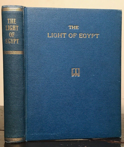 1895 — THE LIGHT OF EGYPT or THE SCIENCE OF THE SOUL & STARS by THOMAS BURGOYNE