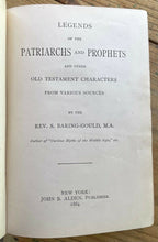 1884 LEGENDS OF THE PATRIARCHS & PROPHETS - EVIL FALL OF ANGELS, MEN LEGENDS GOD