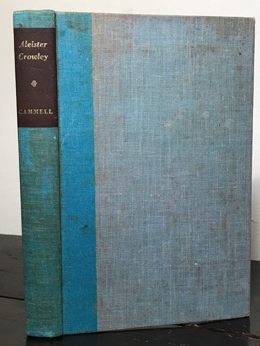 ALEISTER CROWLEY: The Man The Mage The Poet, Charles Cammell 1st/1st 1962 OCCULT