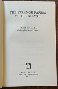 STRANGE PAPERS OF DR BLAYRE - Arno Press, 1st 1976/32 SUPERNATURAL SHORT STORIES