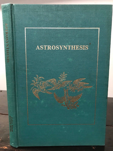 ASTROSYNTHESIS: Rational System of Horoscope - de Villefranche, 1974 - SIGNED