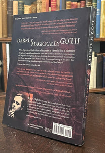 GOTH CRAFT: MAGICKAL SIDE OF DARK CULTURE - 1st 2007 - PAGANISM MAGICK - SIGNED