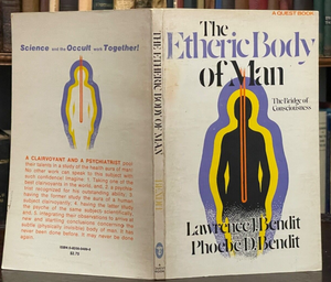 ETHERIC BODY OF MAN - 1st, 1977 - AURA HEALTH DISEASE PSYCHIC CONSCIOUSNESS